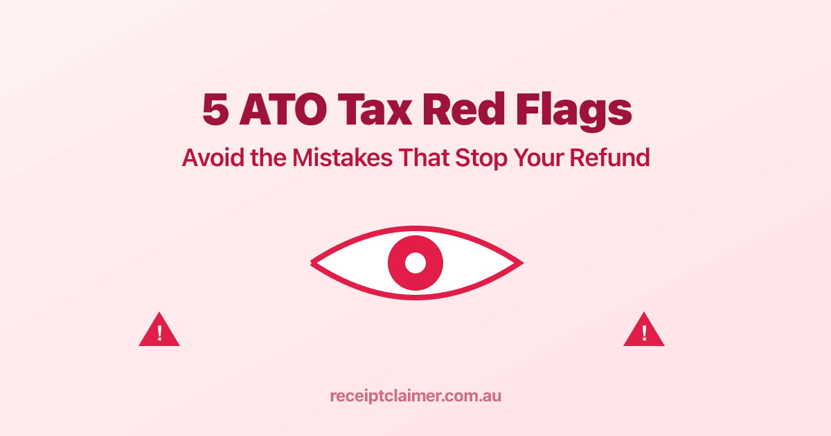 5 ATO Tax Red Flags That Stop Your Refund in 2026